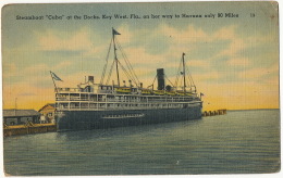 Key West Steamboat " Cuba " On Her Way To Havana US Navy Passed By Naval Censor WWII Port Tampa To Havana - Key West & The Keys