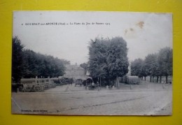 La Place Du JEU DE PAUME 1915  à GOURNAY- SUR-ARONDE (60)    -  Matériel Militaire - Regionale Spiele