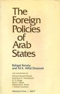 The Foreign Policies Of Arab States By Bahgat Korany, Ali E. Hillal Dessouki (ISBN 9780865316980) - Nahost
