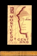 Livret Brochure  MONTCEAU ( LES MINES ) A CENT ANS 1956  Avec Publicités D'époque (1957) - Bourgogne