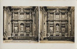 Rome - Ste Marie Majeure - Chapelle Borghese - Tombeau De Clément - Carte Non Circulée - Stereoscope Cards