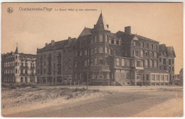 Oostduinkerke Plage, Le Grand Hotel Et Ses Extensions (pk29643) - Oostduinkerke