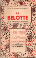 La Belotte Par B. Renaudet Et P. Manaut - Juegos De Sociedad