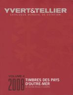 Catalogue De Timbres-Poste Des Pays D'outre-Mer - Volume 4, Guinée-Bissau À Lesotho Yvert & Tellier - Motivkataloge