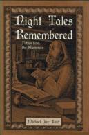 Night Tales Remembered: Fables From The Shammas By Katz, Michael Jay (ISBN 9780876688168) - Autres & Non Classés