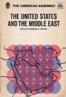 The United States And The Middle East Edited By Georgiana G. Stevens - Middle East