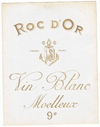 ETIQUETTE - VIN - BLANC - ROC - D'OR - - Vino Bianco