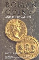 (Roman Coins And Their Values: Volume 2 : The Accession Of Nerva To The Overthrow Of The Severan Dynasty AD 96 - AD 235) - Boeken & Software