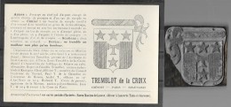 Armoiries CPA + Matrice Imprimeur TREMBLOT De La CROIX (De Latour Lauzerte) Hièmois Paris Beauvaisis - Généalogie