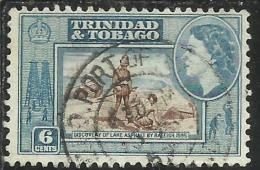 TRINIDAD AND E TOBAGO 1953 QUEEN ELIZABETH II REGINA ELISABETTA DISCOVERY OF LAKE ASPHALT CENT. 6c USATO USED OBLITERE' - Trinidad Y Tobago