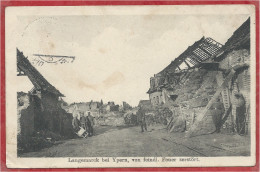 Belgique - LANGEMARCK Bei YPERN - Ruines - Zerstörung - Feldpost - Guerre 14/18 - Langemark-Poelkapelle