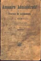 « Annuaire Administratif De La Province De Luxembourg 1950 » HECTOR, J .  MARECHAL, J. & ANTOINE, C. --> - Belgique