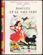 Michèle Arnéguy - Roseline Et Le Nain Vert - Bibliothèque Rouge Et Or Souveraine - ( 1957 ) . - Bibliothèque Rouge Et Or