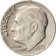Monnaie, États-Unis, Roosevelt Dime, Dime, 1972, U.S. Mint, Philadelphie, TTB+ - 1946-...: Roosevelt
