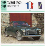 Talbot-Lago Grand Sport T 26 1953-1955 (derrière Il Y A Un Texte Sur Les Caracteristiques De La Voiture) - Voitures