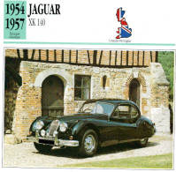 Jaguar XK 140 1954-1957 (derrière Il Y A Un Texte Sur Les Caracteristiques De La Voiture) - Autos