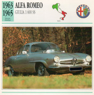 Alfa Romeo Giulia 1 600 SS 1963-1965 (derrière Il Y A Un Texte Sur Les Caracteristiques De La Voiture) - Voitures