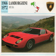 Lamborghini Miura 1966 1972 (derrière Il Y A Un Texte Sur Les Caracteristiques De La Voiture) - Auto's