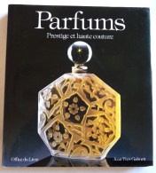 LIVRE PARFUMS Prestige Et Haute Couture Jean Yves Gaborit Parfum - Livres