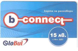 Bulgaria-b-connect By GloBul Prepaid Card 15 Lev,sample - Bulgarien