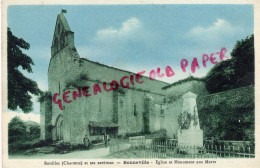 16 - ROUILLAC ET SES ENVIRONS - BONNEVILLE - EGLISE ET MONUMENT AUX MORTS - Rouillac