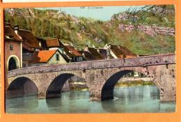 PCI-03  St.-Ursanne, Vue Sur Le Pont Sur La Birse. Cachet 1916 - Saint-Ursanne