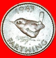 § WREN: UNITED KINGDOM ★ FARTHING 1943! LOW START★ NO RESERVE! - B. 1 Farthing