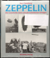Zeppelin, Die Geschichte Eines Unwahrscheinlichen Erfolges, Von K. Clausberg, OVP  Zeppelin, The History Of An... - Autres & Non Classés