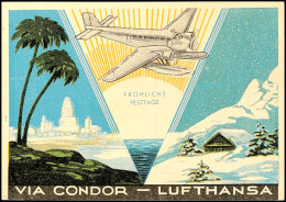1937, "Fröhliche Festtage Via Condor-Lufthansa, Argentinische Color Festkarte, Bedarfsgebraucht Nach... - Autres & Non Classés
