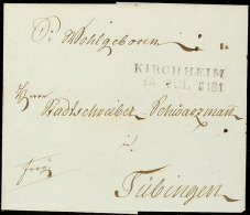 "KIRCHHEIM 14 JUL 3181" - L2, Feuser 1735-2, Klar Auf Brief Nach Tübingen, Lustiger Zahlendreher Der... - Autres & Non Classés