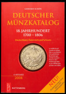 Schön, Gerhard, Deutscher Münzkatalog 18. Jahrhundert 1700-1806 Deutschland, Österreich Und Schweiz,... - Autres & Non Classés