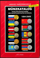 Parchimowicz, Janusz, Münzkatalog Russland/Sowjetunion Und Nachfolgestaaten In Europa 1894-2009, 2. Auflage,... - Autres & Non Classés