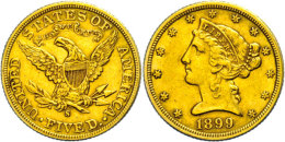 5 Dollars, Gold, 1899, Liberty Head, Mzz S San Francisco, Fb. 143, Ss-vz.  Ss-vz5 Dollars, Gold, 1899, Freedom... - Autres & Non Classés