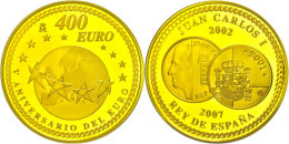 400 Euro, Gold, 2007, 5 Jahre Euro Bargeld Im Zahlungsverkehr, Fb. 416, KM 1128, Schön 422, 999er Gold, 27 G,... - Autres & Non Classés