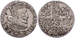 Dreigröscher, 1594, Sigismund III., Vz.  VzDreigröscher, 1594, Sigismund III., Extremley Fine  Vz - Pologne