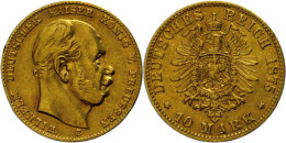 10 Mark, 1875, Wilhelm I., Mzz C, Kleine Randfehler, Ss., Katalog: J. 245 Ss10 Mark, 1875, Wilhelm I., Mzz C,... - Autres & Non Classés