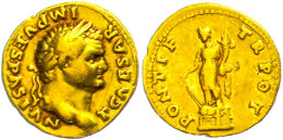 Titus, Als Caesar Unter Vespasianus, 74, Aureus (6,85g), Rom. Av: Büste Nach Rechts, Darum "T CAES IMP... - Autres & Non Classés