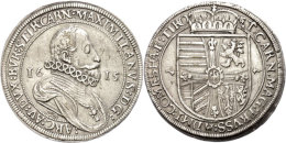 Taler, 1615, Maximilian, Hall, Dav. 3321A, Ss.  SsThaler, 1615, Maximilian, Hall, Dav. 3321A, Very Fine.  Ss - Autriche