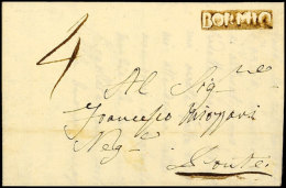 "BORMIO", Klarer Negativstempel Auf Portobrief Nach Ponte Mit Rotem Ank.stpl. (Ra1), 1831  BFBORMIO, Clear... - Autres & Non Classés