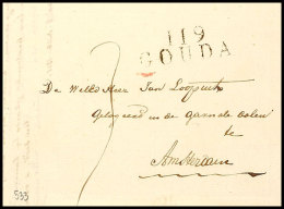 "119 GOUDA", Klarer L2 Auf Portobrief Mit Inhalt Nach Amsterdam, 1811  BF119 GOUDA, Clear Two-line Cancel On... - Autres & Non Classés