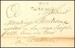 "P.8.P. TARASCO", L2 Klar Auf Frankobrief Mit Inhalt Nach Toulouse, 1820  BFP. 8. P. TARASCO, Two-line Cancel... - Autres & Non Classés