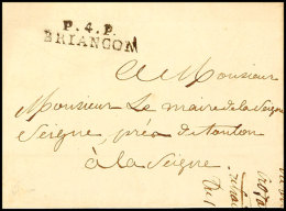 "P.4.P. BRIANCON", L2 Klar Auf Kleinformatigem Frankobrief Mit Inhalt Nach La Seigne, 1818  BFP. 4. P.... - Autres & Non Classés