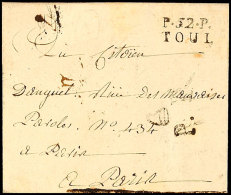 "P.52.P. TOUL", L2 Klar Auf Kleinformatigem Brief Mit Inhalt Nach Paris, Ank.stpl. "P." Und Jakobinermütze, An... - Autres & Non Classés