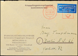 1952, 5 Pfg. Postfreistempel Aus MÜNCHEN 16.7.52 Für Die Luftpostgebühr Auf Sonst Portofreiem... - Autres & Non Classés