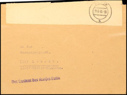 1945, Unfrankierter Kurierdienstpost-Brief Aus EUTIN 9.6.45 Mit Absenderstempel "Landrat Des Kreises Eutin" An Das... - Autres & Non Classés