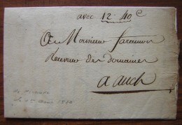 1810 Lettre Pour Le Receveur Des Domaines à Auch, Avec Mention 12.40 (argent Envoyé?) - 1801-1848: Precursores XIX