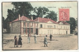 95 - SAINT-LEU - Place Des Ecoles - 1905 - Saint Leu La Foret
