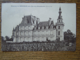 21 - Gevrey Chambertin : Château De Brochon - Gevrey Chambertin
