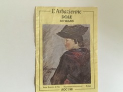 0529 - Suisse Dôle Du Valais  L'Arbazienne 1991 - Traditionele Klederdracht