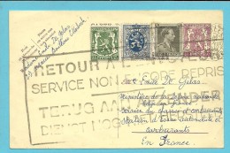285+425+480 Op Entier Stempel BRUXELLES 1940 Naar ( France ) RETOUR A L'ENVOYEUR / SERVICE NON ENCORE REPRIS / TERUG AAN - Guerre 40-45 (Lettres & Documents)